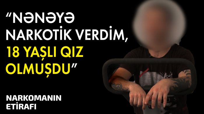 "Nənəyə narkotik verdim, 18 yaşlı qız oldu" - ŞOK ETİRAF