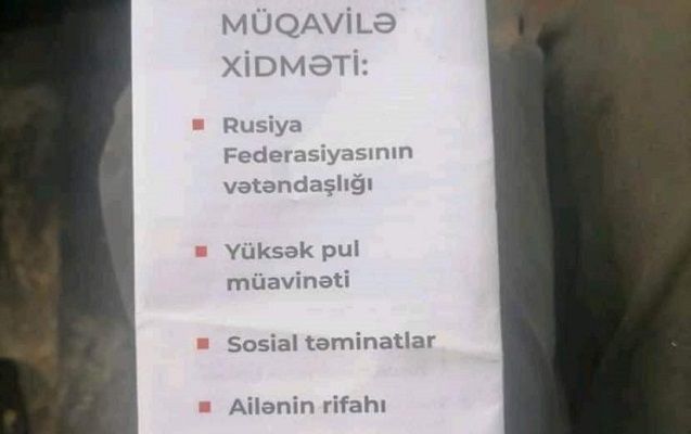 Azərbaycanlılara Rusiya ordusuna qoşulmaq üçün bukletlər paylanılır?