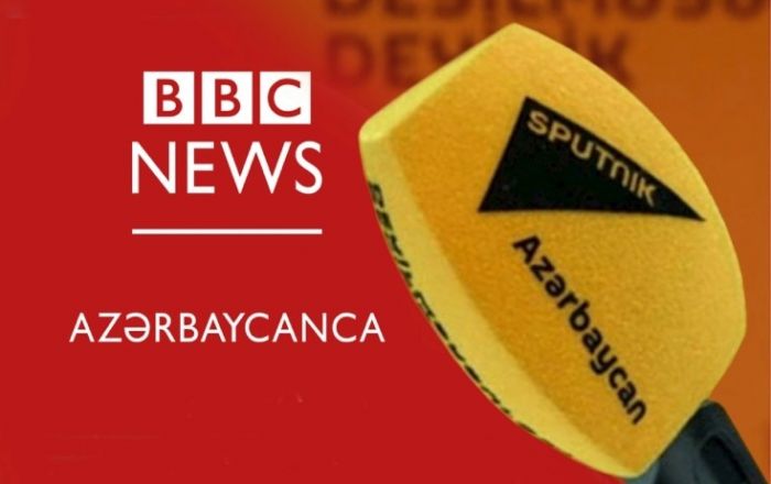 “Sputnik Azərbaycan” və “BBC News Azərbaycanca”nın fəaliyyəti dayandırılır