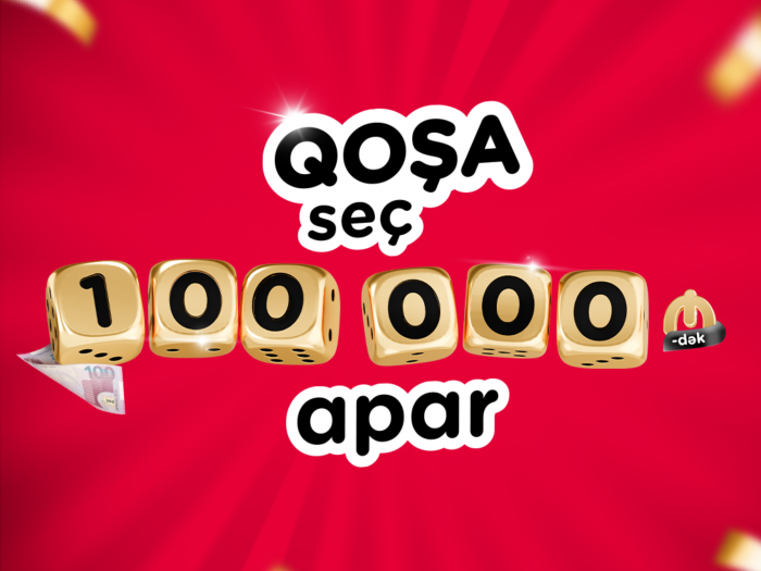 “Kontakt”ın əfsanəvi kampaniyası geri döndü: 100 000 AZN-dək pul mükafatı!